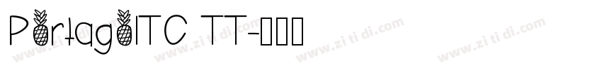 PortagoITC TT字体转换